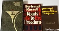 PAMET IN ATOMSKA VOJNA, ROADS TO FREEDOM – Bertrand Russell