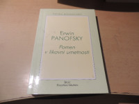 POMEN V LIKOVNI UMETNOSTI E. PANOFSKY ZALOŽBA ŠKUC 1994