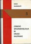 Postružka : socializem, modroslovje, življenje / Janez Janže