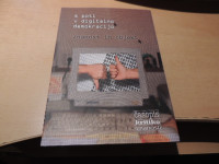 S POTI V DIGITALNO DEMOKRACIJO ZNANOST IN OBJEKT D. ZADNIKAR