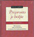 Preprosto je boljše / Elaine S. Jamets