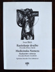 Razšolanje družbe / Medicinska nemeza, Ivan Illich
