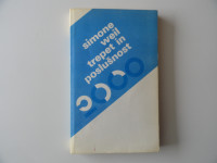 SIMONE WEIL, TREPET IN POSLUŠNOST