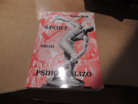 ŠPORT SKOZI PSIHOANALIZO R. VODEB ZALOŽBA FIT 2001