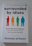 Surrounded by idiots - Thomas Erikson