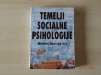 TEMELJI SOCIALNE PSIHOLOGIJE  Mirjana Nastran Ule