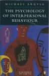 The psychology of interpersonal behaviour / Michael Argyle