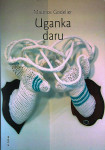 UGANKA DARU, Maurice Godelier