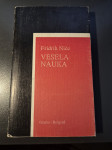 Vesela nauka - Fridrih Niče  - Friedrich Nietzsche