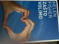 ZAŠTO VOLIMO  HELEN FISHER