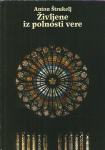 Življenje iz polnosti vere / Anton Štrukelj