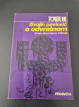 Živojin Pavlović - O odvratnom