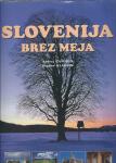 Slovenija brez meja / Andrej Capuder