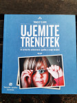 UJEMITE TRENUTEK