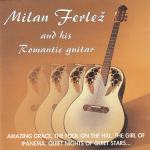 015 CD MILAN FERLEŽ AND HIS ROMANTIC GUITAR (1995)