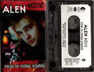 Alen Nižetić - Nočas se rastaju prijatelji (ID 019)