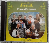 ANSAMBEL BRATOV AVSENIK PRAZNUJTE Z NAMI CD