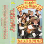 kaseta Ansambel Franca Miheliča - Zakladi Slovenije
