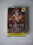 Avdio kaseta ALBINONI CORELLI LOCATELLI -ZAGREBŠKI SOLISTI-