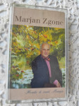 Avdio kaseta Marjan Zgonc, Hvala ti mati Marija, ..