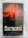 FARAONI V ŽIVO SAN SIMON 20.8.1997 AVDIO KASETA