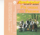 kaseta ALPSKI KVINTET - FÜR UNSERE FREUNDE