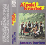 kaseta ALPSKI KVINTET - JANEZOV BARITON