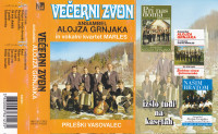 kaseta ANSAMBEL ALOJZA GRNJAKA - VEČERNI ZVON