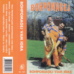 kaseta Bohpomagej - Bohpomagej vam igra