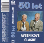 kaseta ANSAMBEL BRATOV AVSENIK - 50 LET AVSENIKOVE GLASBE