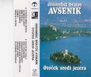kaseta ANSAMBEL bratov Avsenik - Otoček sredi jezera (starejša)