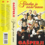 kaseta ANSAMBEL Gašperji - Glasba je nase sonce