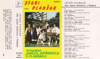kaseta ANSAMBEL  Janeza Jeršinovca s Planšarji - Star planšar
