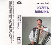 kaseta ANSAMBEL  Jožeta Burnika - Ko praznujem rojstni dan