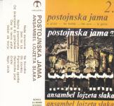 kaseta ANSAMBEL Lojzeta Slaka - Postojnska jama 2 (bel label)