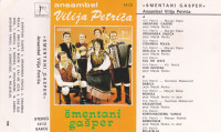 kaseta ANSAMBEL Vilija Petriča - Šmentani Gašper