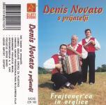 kaseta Denis Novato s prijatelji - Frajtoner'ca in orglice