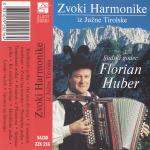kaseta Florian Huber - Zvoki harmonike iz Južne Tirolske