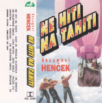 kaseta Henček - Ne hiti na Tahiti
