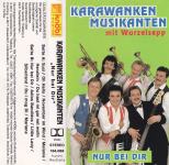 kaseta Karawanken musikanten - Nur bei dir (Avgust Skaza, Rudi Toplak)