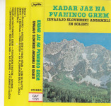 kaseta Kompilacija - Kadar jaz na pvaninco grem