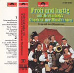 kaseta Kretschek`s Oberkrainer Musikanten - Froh und lustig