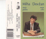 kaseta Miha Dovžan - Moja glasba, moje citre