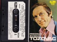 kaseta PREDRAG ŽIVKOVIĆ TOZOVAC (MC 873)