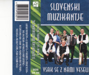 kaseta Slovenski muzikantje - Vsak se z nami veseli