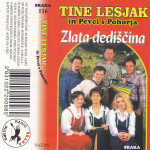 kaseta Tine Lesjak in pevci s Pohorja - Zlata dediščina
