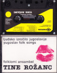 kaseta TINE ROŽANC, ljudsko izročilo Jugoslavije (MC 625)