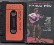 kaseta TOMISLAV IVČIĆ talijanska ploča (MC 172)