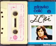 kaseta ZDRAVKO ČOLIĆ Z Čolič (MC 162)