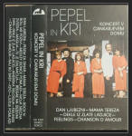 Pepel in kri - Koncert v Cankarjevem domu 1984 NM/VG+ rariteta